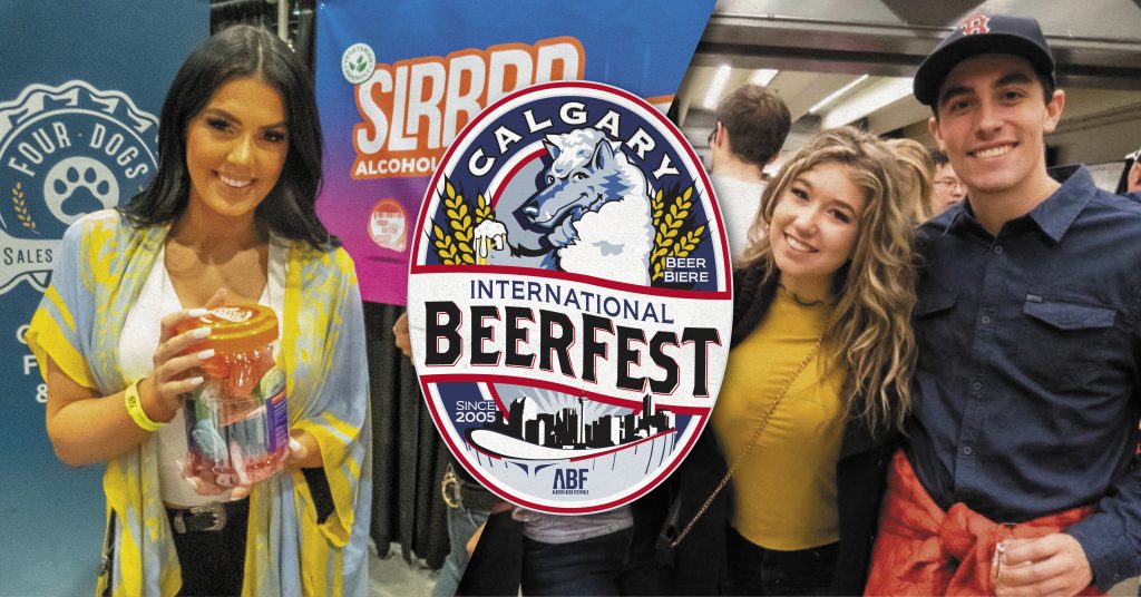 You Need to Be At Calgary Beerfest This Year - Here’s Why!
